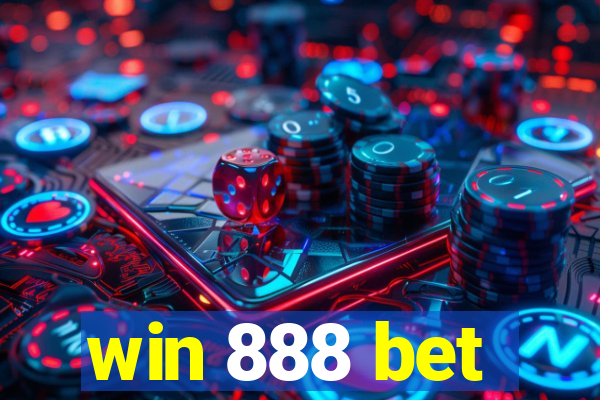 win 888 bet